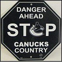 * Vancouver Canucks * Stop Sign