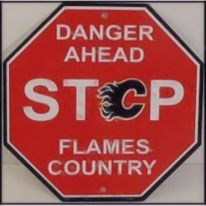 Calgary Flames  Stop Sign
